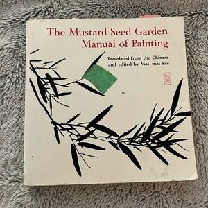 The Mustard Seed Garden Manual of Painting - paperback
